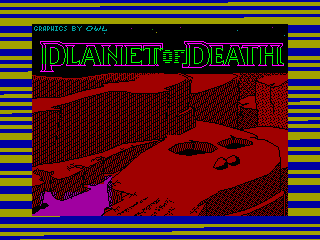 PLANET OF DEATH — ZX SPECTRUM GAME ИГРА