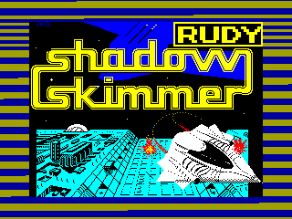 Shadow Skimmer — ZX SPECTRUM GAME ИГРА