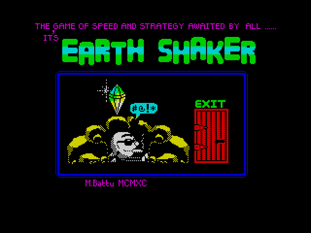 Earth Shaker — ZX SPECTRUM GAME